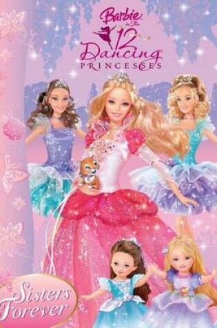 Cover of C/ACTDX Barbie: In the 12 Dancing Princesses - Sis