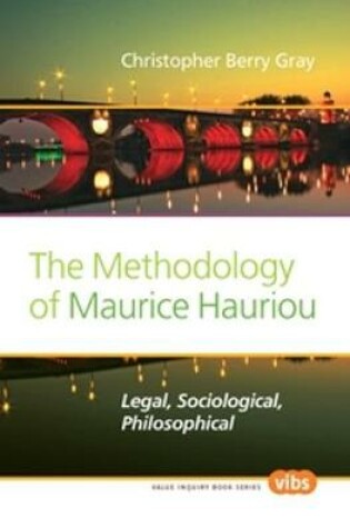 Cover of The Methodology of Maurice Hauriou