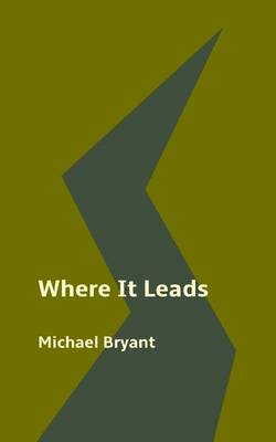 Book cover for Where It Leads