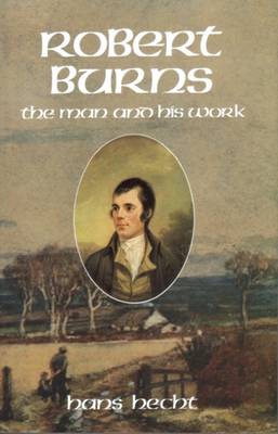 Book cover for Robert Burns, the Man and His Work