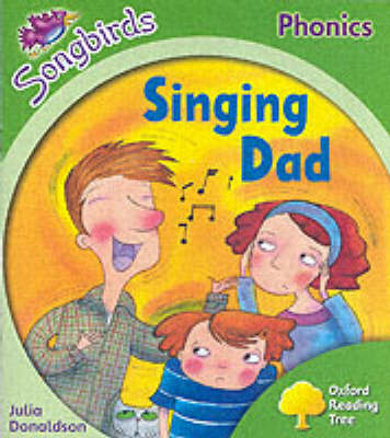 Book cover for Oxford Reading Tree: Stage 2: Songbirds: Singing Dad