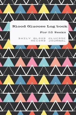 Book cover for Blood Glucose Log Book