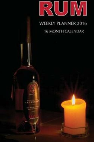 Cover of Rum Weekly Planner 2016