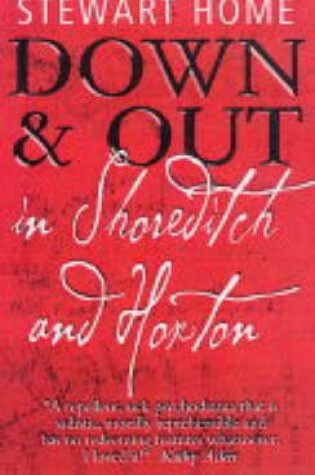 Cover of Down and Out in Shoreditch and Hoxton
