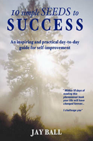 Cover of Ten Simple Seeds to Success