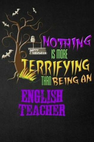 Cover of Funny English Teacher Notebook Halloween Journal