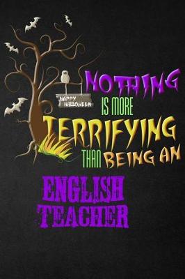 Book cover for Funny English Teacher Notebook Halloween Journal