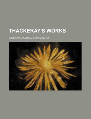 Book cover for Thackeray's Works (Volume 29)