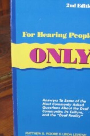 Cover of For Hearing People Only