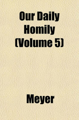 Cover of Our Daily Homily (Volume 5)