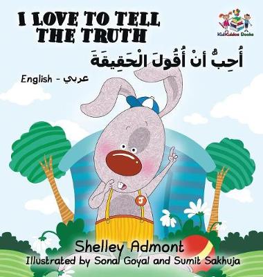 Book cover for I Love to Tell the Truth (English Arabic book for kids)