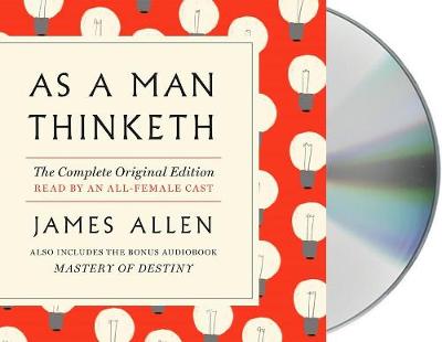 Book cover for As a Man Thinketh: The Complete Original Edition and Master of Destiny