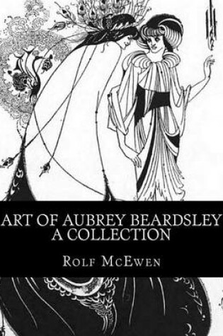 Cover of Art of Aubrey Beardsley - A Collection