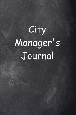 Cover of City Manager's Journal Chalkboard Design