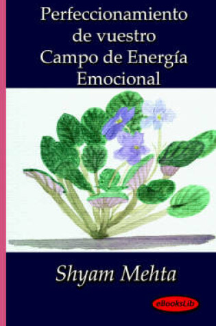 Cover of Perfeccionamiento De Vuestro Campo De Energia Emocional