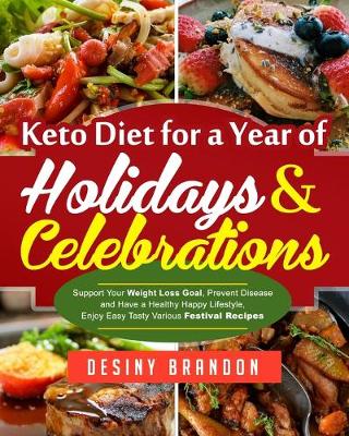 Book cover for Keto Diet for a Year of Holidays & Celebrations