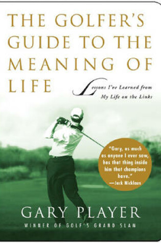 Cover of The Golfer's Guide to the Meaning of Life