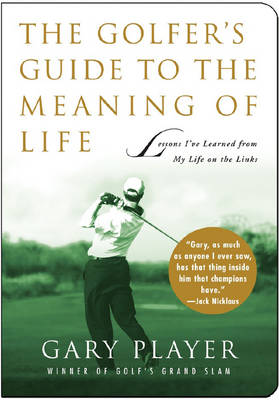 Cover of The Golfer's Guide to the Meaning of Life