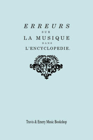 Cover of Erreurs Sur La Musique Dans l'Encyclop die [de J.J. Rousseau]