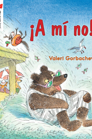 Cover of ¡A mí no!