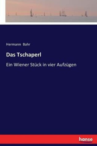 Cover of Das Tschaperl
