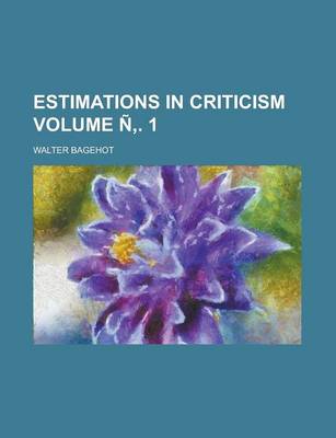 Book cover for Estimations in Criticism (Volume 2)