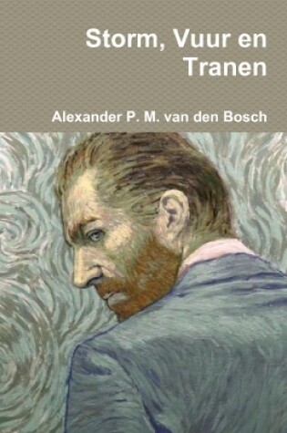 Cover of Storm, Vuur en Tranen