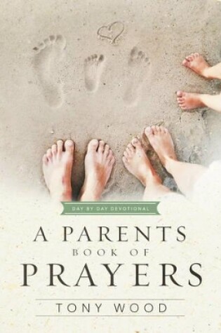 Cover of A Parent's Book of Prayers