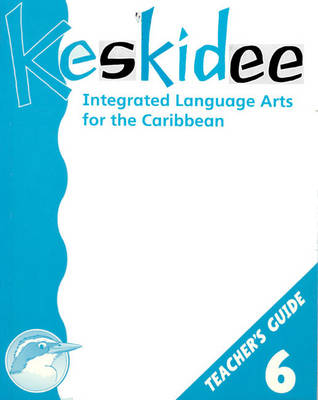 Book cover for Keskidee Teacher's Guide 6