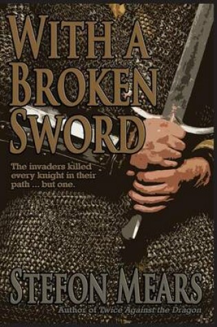Cover of With a Broken Sword