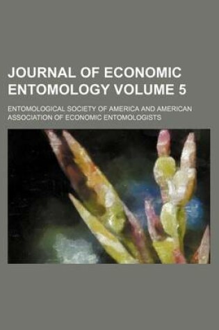 Cover of Journal of Economic Entomology Volume 5