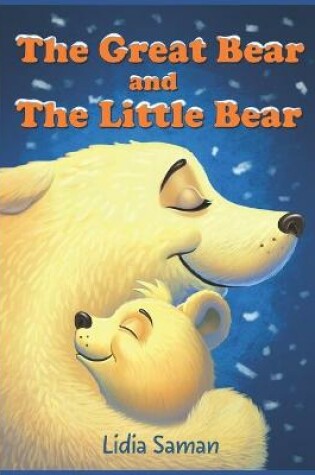 Cover of The Great Bear and the Little Bear