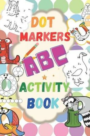 Cover of Dot Markers ABC Activity Book