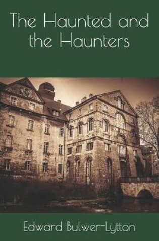 Cover of The Haunted and the Haunters