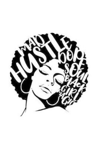 Cover of Mad Hustle Dope Soul Black Girl Magic