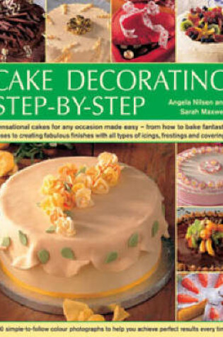 Cover of Cake Decorating Step by Step