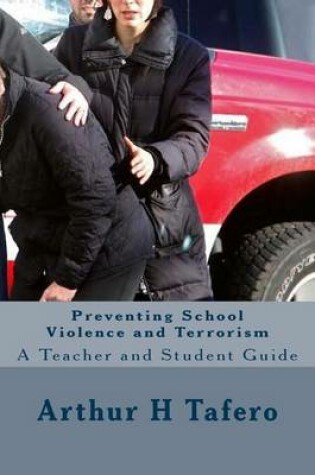 Cover of Preventing School Violence and Terrorism