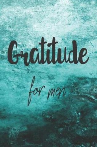 Cover of Gratitude For Men