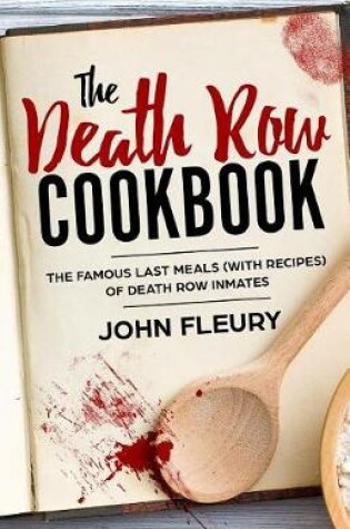 Cover of The Death Row Cookbook