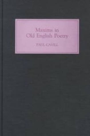 Cover of Maxims in Old English Poetry
