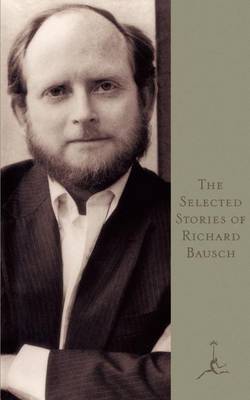 Book cover for Selected Stories of Richard Bausch