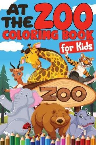 Cover of At the Zoo Coloring Book