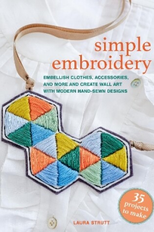 Cover of Simple Embroidery: 35 projects to make