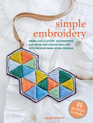 Book cover for Simple Embroidery: 35 projects to make