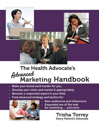 Book cover for The Health Advocate's Advanced Marketing Handbook