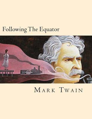 Book cover for Following The Equator (Spanish Edition)