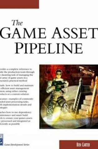 Cover of The Game Asset Pipeline