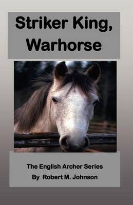 Book cover for Striker King, Warhorse