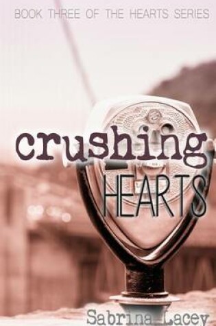 Cover of Crushing Hearts