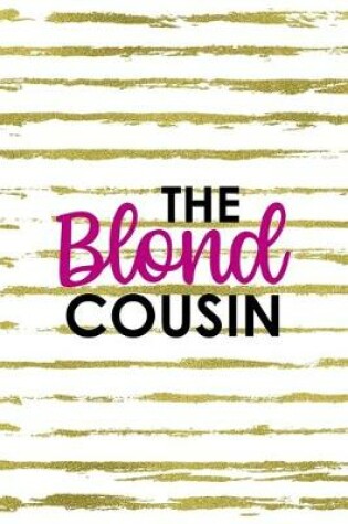 Cover of The Blond Cousin